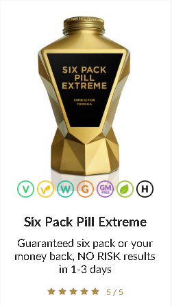 Six Pack Pill Extreme Guaranteed six pack or your money back, NO RISK results in 1-3 days