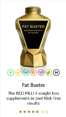 Fat Buster The RED PILL! 4 weight loss supplements in one! Risk-free results